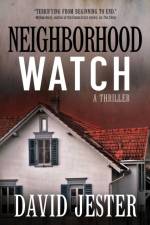 Neighborhood Watch af David Jester