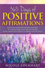 365 Days of Positive Affirmations af Nicole Lockhart