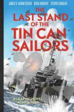 The Last Stand of the Tin Can Sailors af James D Hornfischer