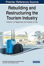 Rebuilding and Restructuring the Tourism Industry: Infusion of Happiness and Quality of Life af PERINOTTO MAYER S