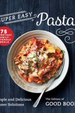 Super Easy Pasta!