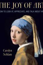 The Joy of Art af Carolyn Schlam