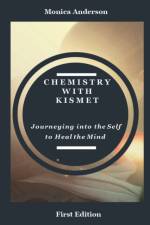 Chemistry with Kismet af Monica Anderson