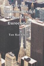 Circular Column Design Charts to Eurocode 2 af Tan Kar Chun