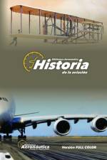Historia de la Aviacion af Facundo Conforti