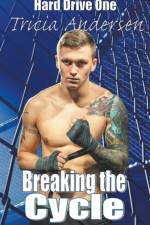 Breaking the Cycle af Tricia Andersen