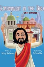 Government In The Bible Unit Studies af Mary Salamon