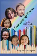 Growing Up Emma af Mary Ann Thompson