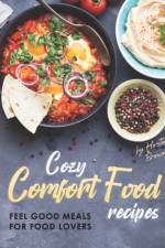 Cozy Comfort Food Recipes af Heston Brown