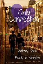Only Connection af Anthony Gorin