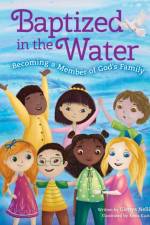 Baptized in the Water af Glenys Nellist