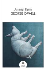 Animal Farm af George Orwell