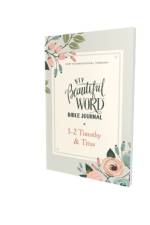 NIV, Beautiful Word Bible Journal, 1-2 Timothy and   Titus, Paperback, Comfort Print af Zondervan Zondervan