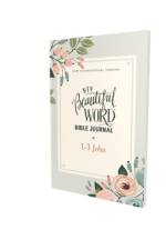 NIV, Beautiful Word Bible Journal, 1-3 John, Paperback, Comfort Print af Zondervan Zondervan