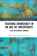 Teaching Democracy in an Age of Uncertainty af Gilbert Burgh