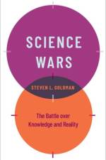 Science Wars af Steven L. (Andrew W. Mellon Distinguished Professor in the Humanities (Emeritus) Goldman