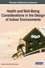 Health and Well-Being Considerations in the Design of Indoor Environments