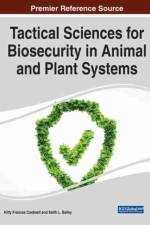 Tactical Sciences for Biosecurity in Animal and Plant Systems