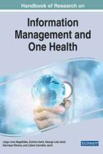Handbook of Research on Information Management and One Health