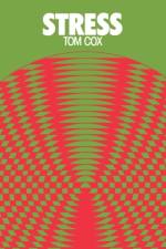 Stress af Tom Cox