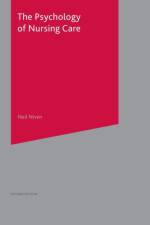 Psychology of Nursing Care af Neil Niven