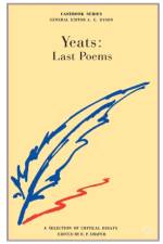 W.B.Yeats: Last Poems af Jon Stallworthy