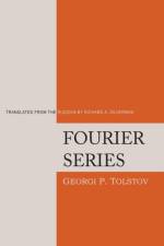 Fourier Series af Georgi P Tolstov