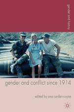 Gender and Conflict since 1914