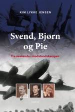 Svend, Bjørn og Pie af Kim Lykke Jensen