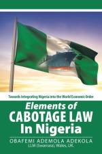Elements of Cabotage Law in Nigeria af Obafemi Ademola Adekola