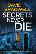 Secrets Never Die af David Bradwell