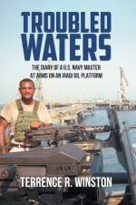 Troubled Waters af Terrence R Winston