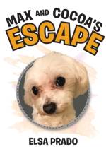 Max and Cocoa's Escape af Elsa Prado