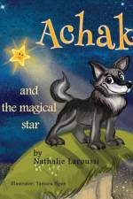Achak and the Magical Star af Nathalie Laroussi