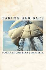 Taking Her Back af Cristina J Baptista