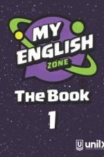 My English Zone The Book 1 af Patricia Ávila