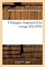 L'Espagne, Fragment d'Un Voyage