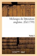 Melanges de litterature angloise. Partie 2 af Octavie Du Rey de Meynieres