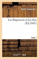 Les Reprouves Et Les Elus af Souvestre-E