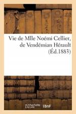 Vie de Mlle Noemi Cellier af Sans Auteur