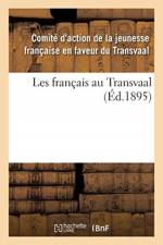 Les Francais Au Transvaal af Comite D Agriculture