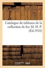 Catalogue de Tableaux Anciens Et Modernes, Aquarelles Et Pastels Par Ou Attribues A Boucher af Henri Haro