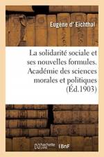 La Solidarite Sociale Et Ses Nouvelles Formules