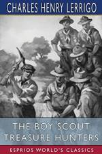 The Boy Scout Treasure Hunters (Esprios Classics) af Charles Henry Lerrigo