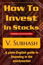 How To Invest In Stocks af V Subhash