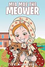 Mia Mae the Meower af Lisa Miskovetz