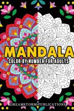 Mandala Color by Number for Adults