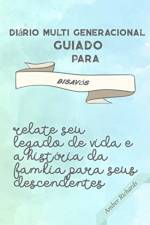 Diario Multi Generacional Guiado para bisavos af Amber Richards
