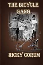 Bicycle Gang af Ricky A Corum