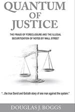 Quantum of Justice af Douglas J Boggs